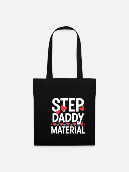 Step Daddy Material 15 - Stoffbeutel - Schwarz