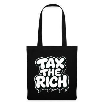 Tax The Rich Graffiti Stil Statement - Stoffbeutel - Schwarz - Vorne