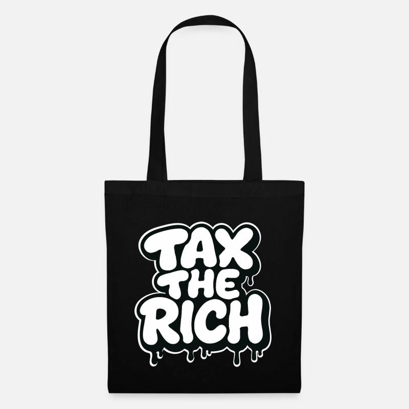 Tax The Rich Graffiti Stil Statement - Stoffbeutel - Schwarz