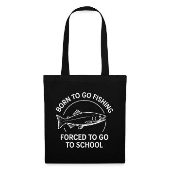 Né pour aller pêcher, forcé d’aller à l’école Pêcheur - Sac en tissu - noir - Devant