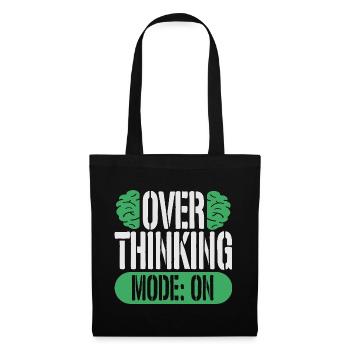 Anxiety Disorder Anxiety Disorders Overthinking Mode On - Tote Bag - black - Front