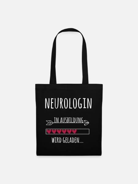 Neurologin Ausbildung Medizinstudium Ärztin - Stoffbeutel - Schwarz