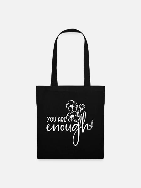 You are enough - Stoffbeutel - Schwarz