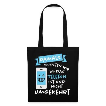 Lustig Lustiger Spruch Funny Geschenk Lustige - Stoffbeutel - Schwarz - Vorne