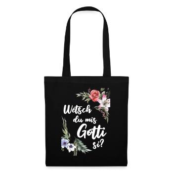 Wetsch du mis Gotti fragen Patentante fragen - Stoffbeutel - Schwarz - Vorne