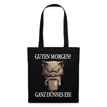 GUTEN MORGEN? GANZ DÜNNES EIS - Stoffbeutel - Schwarz - Vorne