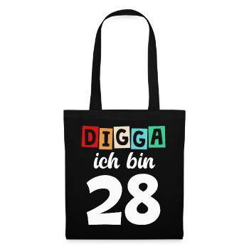 Digga Ich Bin 28 Jahre 28. Geburtstag - Stoffbeutel - Schwarz - Vorne