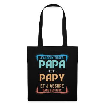 T-shirt for Daddy and Grandpa - I Have Two Titles Dad - Tote Bag - black - Front