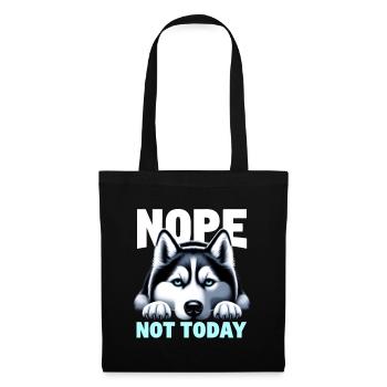 Nope Not Today Lazy Husky - Sac en tissu - noir - Devant