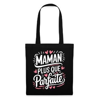 Maman plus que Parfaite - Sac en tissu - noir - Devant
