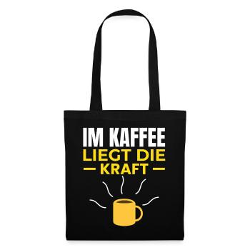 The power lies in coffee - Tote Bag - black - Front