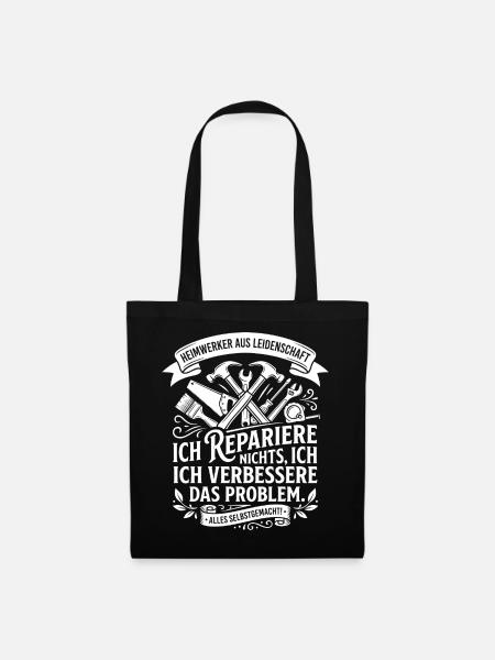 Ich repariere, ich verbessere das Problem - Stoffbeutel - Schwarz