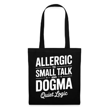 Allergisch gegen Smalltalk-Dogmen - Stoffbeutel - Schwarz - Vorne