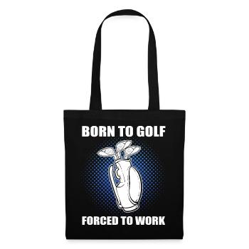 Born to Golf  - Stoffbeutel - Schwarz - Vorne