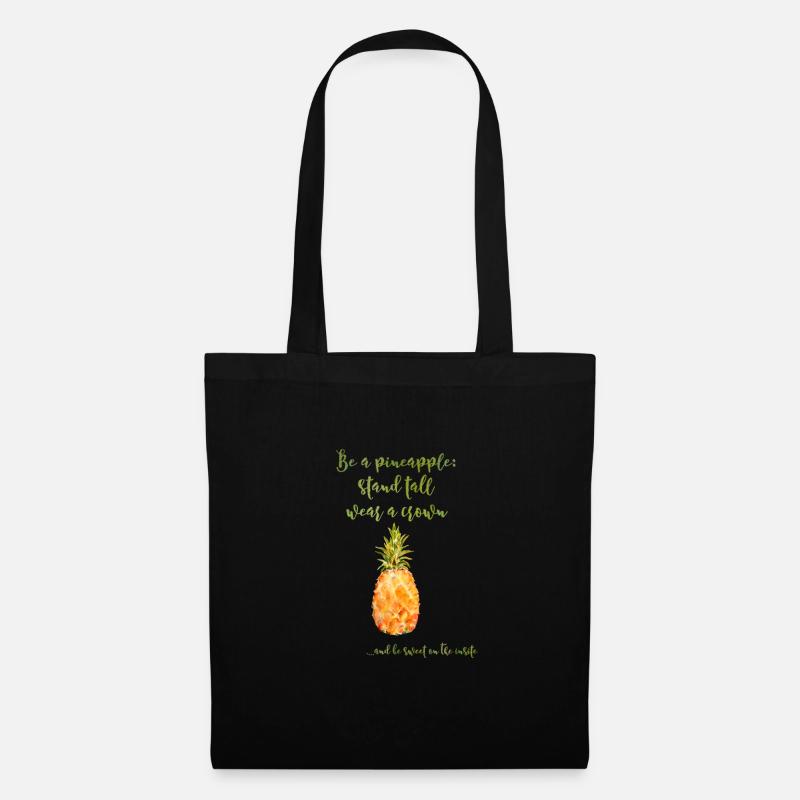 Be a pineapple - Ananas lustig Spruch Krone - Stoffbeutel - Schwarz