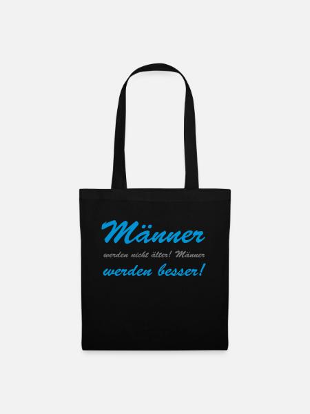 Männer werden ... besser - Stoffbeutel - Schwarz