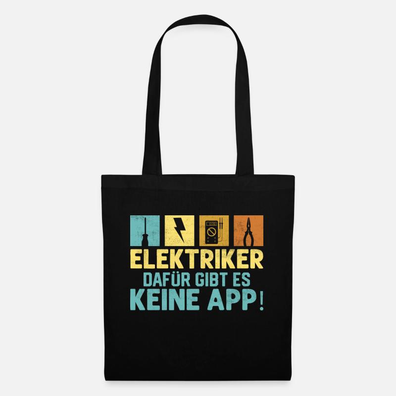 Elektriker Dafür gibt es keine App! Elektroniker - Stoffbeutel - Schwarz
