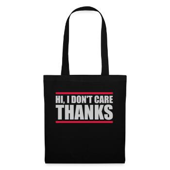 Hi I don't care - Tote Bag - black - Front