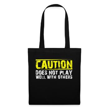 Caution Does Not Play Well With Others 27 - Tote Bag - black - Front
