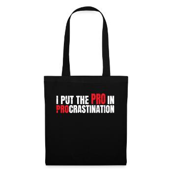 Je mets le pro dans la procrastination 7 - Sac en tissu - noir - Devant
