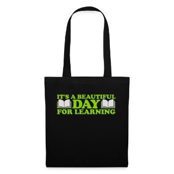 beautiful day for learning - Tote Bag - black - Front