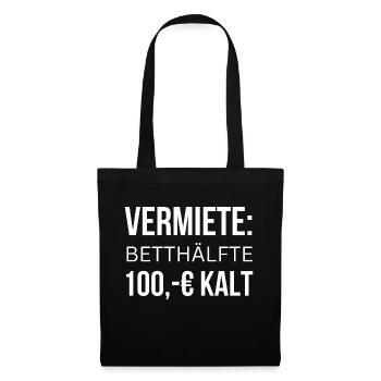 Nebenkostenabrechnung - Vermiete Bettseite 100 € - Stoffbeutel - Schwarz - Vorne