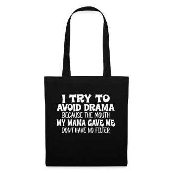 La bouche que ma maman m’a donnée n’a pas de filtre 3 - Sac en tissu - noir - Devant