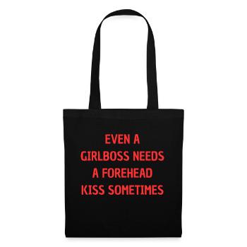 even a girlboss needs a forehead kiss - Tote Bag - black - Front