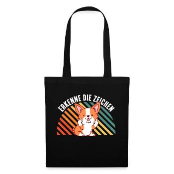 Erkenne die Zeichen, Sarkasmus, Katze, Funshirt - Stoffbeutel - Schwarz - Vorne