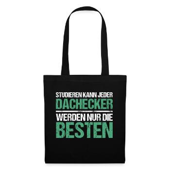 Anyone can study - Dachdecker Edition - Tote Bag - black - Front