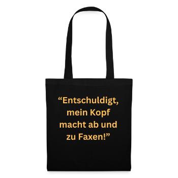 Sorry head makes faxing1 - Tote Bag - black - Front