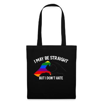 I May Be Straight But I Dont Hate Support LGBT - Tote Bag - black - Front