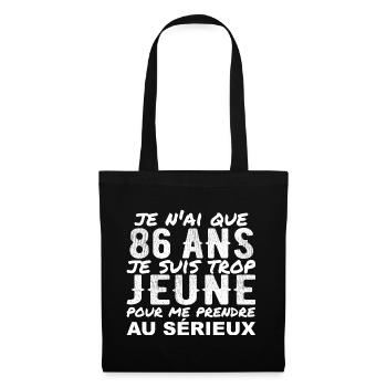Ich bin 86 Jahre alt | Humorvolles Geburtstagsgeschenk 86 Jahre alt - Stoffbeutel - Schwarz - Vorne