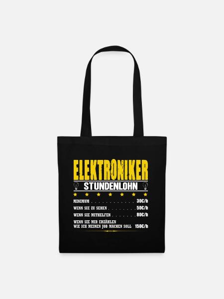 Elektriker Elektromeister Elektroniker Stundenlohn - Stoffbeutel - Schwarz