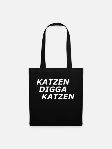 Katzen Digga Katzen Lustiger Spruch - Stoffbeutel - Schwarz