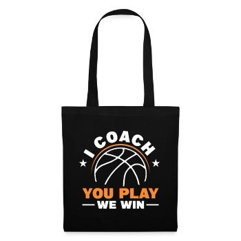 I Coach - You Play - We Win - Tote Bag - black - Front