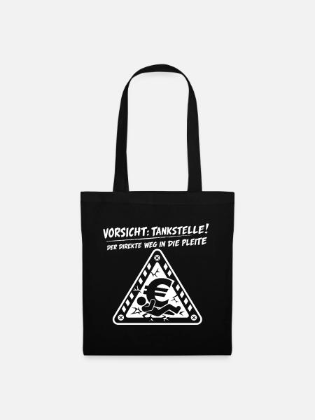 Vorsicht Tankstelle ! - Stoffbeutel - Schwarz