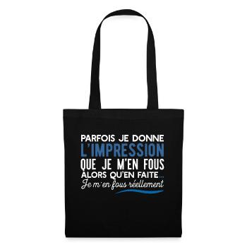 Je m'en fous cadeau humour - Sac en tissu - noir - Devant