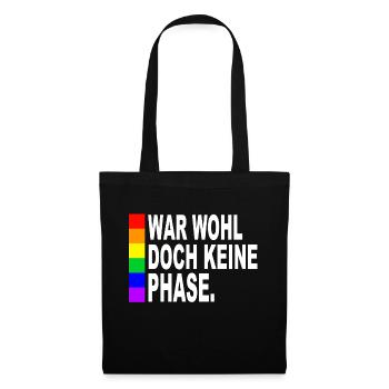 War wohl doch keine Phase - Stoffbeutel - Schwarz - Vorne