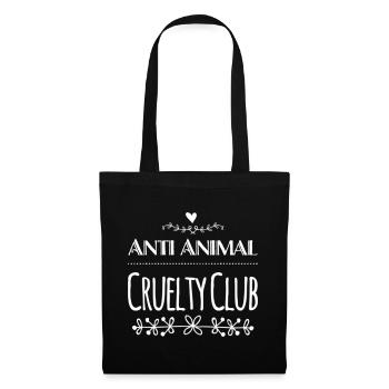 Anti Animal Cruelty Club Vegan Saying - Tote Bag - black - Front