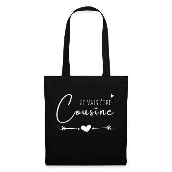 Je vais être cousine - Sac en tissu - noir - Devant