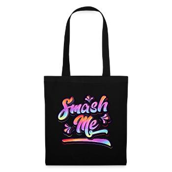 Smash Me | Jugendwort 2022 - Stoffbeutel - Schwarz - Vorne