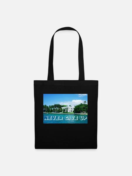 never give up - Tote Bag - black