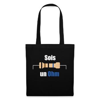 Sois un Ohm - Texte Blanc - Sac en tissu - noir - Devant