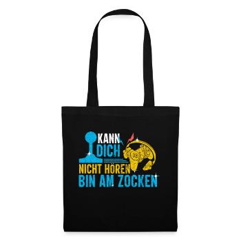 KANN DICH NICHT HÖREN, BIN AM ZOCKEN - Stoffbeutel - Schwarz - Vorne