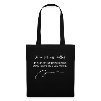 Je ne suis pas vieille je suis juste jeune - Sac en tissu - noir - Devant