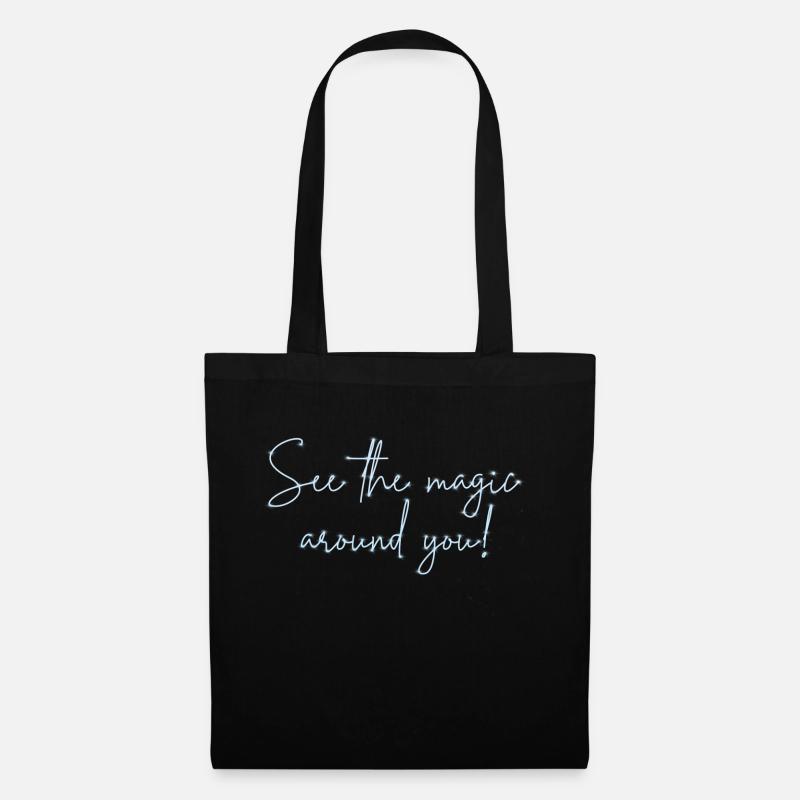 See the magic around you - Tote Bag - black