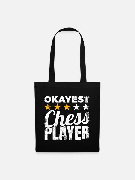 Okayest Chess Player - Stoffbeutel - Schwarz