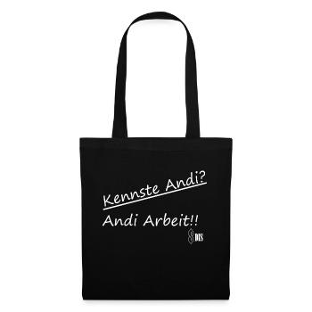 Kennste Andi? Andi Arbeit!! - Stoffbeutel - Schwarz - Vorne