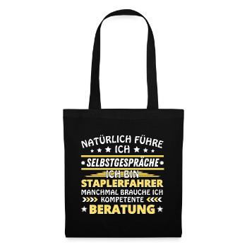 Ich führe Selbstgespräche - Staplerfahrer Edition - Stoffbeutel - Schwarz - Vorne